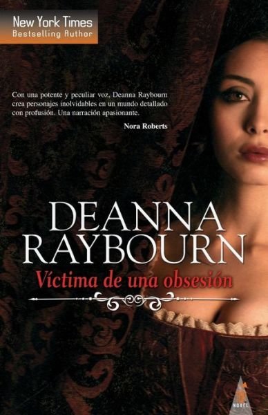Victima de una obsesion - Deanna Raybourn - Kirjat - Top Novel - 9788468712864 - torstai 28. syyskuuta 2017