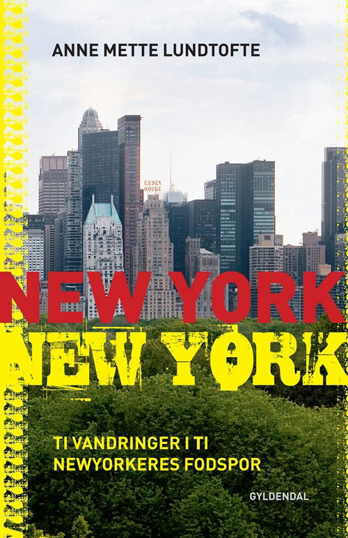 Cover for Anne Mette Lundtofte · New York New York (Sewn Spine Book) [1º edição] (2009)