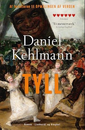 Cover for Daniel Kehlmann · Tyll (Paperback Bog) [2. udgave] (2023)