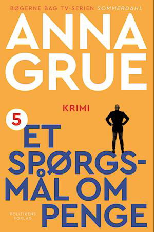 Cover for Anna Grue · Et spørgsmål om penge (Pocketbok) [7:e utgåva] (2023)