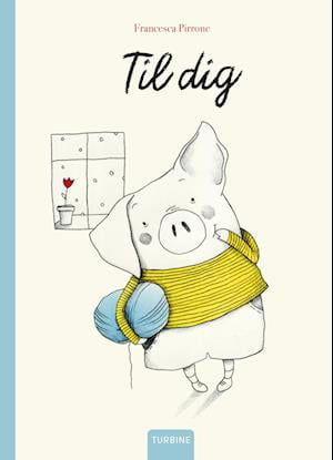 Cover for Francesca Pirrone · Til dig (Innbunden bok) [1. utgave] (2022)