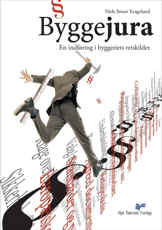 Cover for Niels Struer Kragelund · Byggejura (Book) [2.º edición] (2008)
