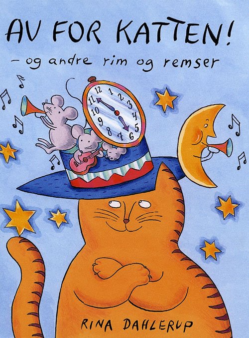 Cover for Rina Dahlerup · Av for katten! - og andre rim og remser (Bound Book) [1. wydanie] (2008)