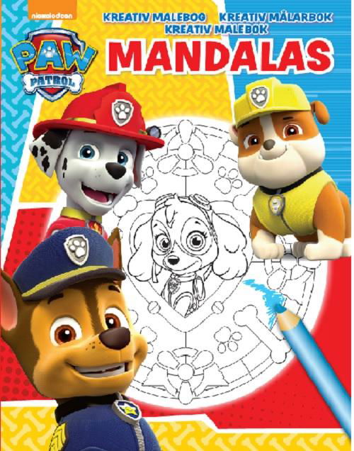 Cover for Bettina Bjaerge · Mandalas: Mandalas Nickelodeon Paw Patrol (Hæftet bog) [1. udgave] (2017)