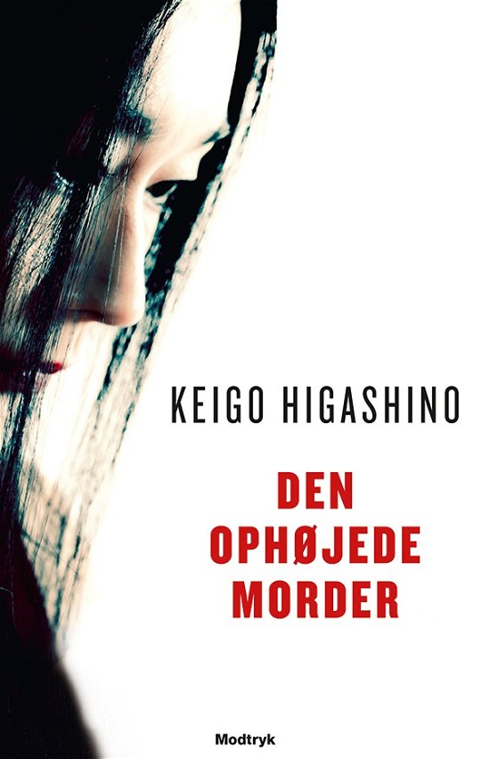 Cover for Keigo Higashino · Den Ophøjede Morder (Audiobook (MP3)) (2017)