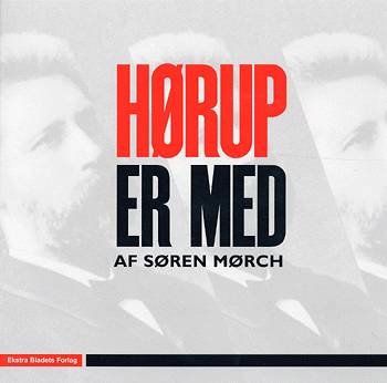 Cover for Søren Mørch · Hørup er med (Bok) [1. utgave] (2004)