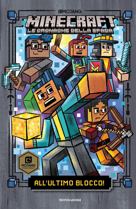 Cover for Nick Eliopulos · All'ultimo Blocco! Minecraft. Le Cronache Della Spada #06 (Bok)