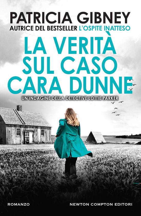 Cover for Patricia Gibney · La Verita Sul Caso Cara Dunne (Book)