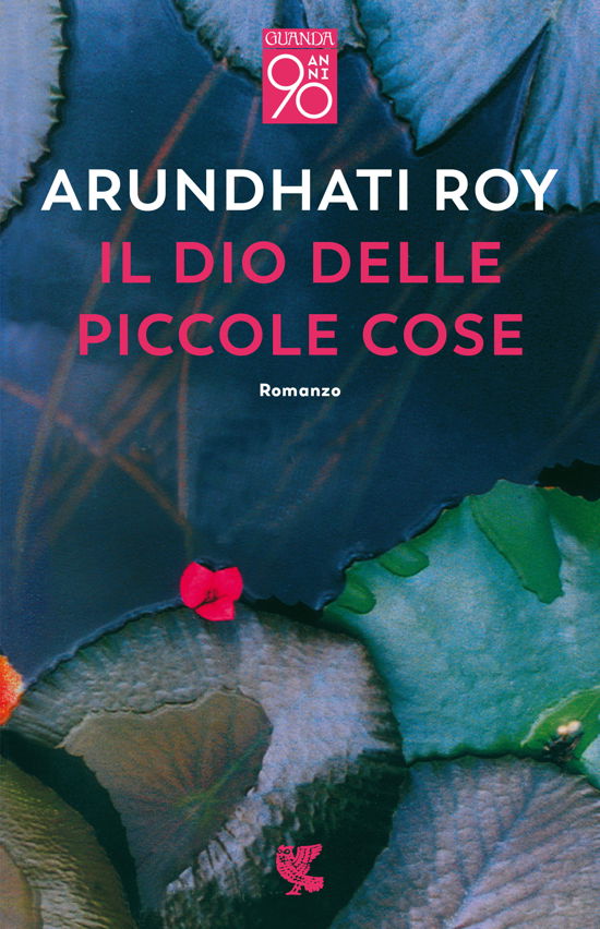 Cover for Arundhati Roy · Il Dio Delle Piccole Cose (Bok)