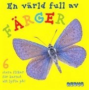 Cover for Redaktionen · En värld full av färger (Bound Book) (2007)