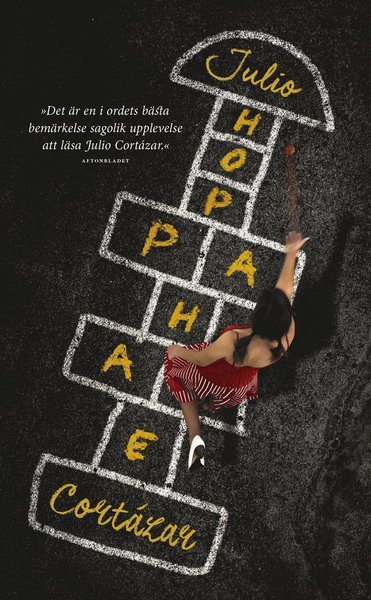 Hoppa hage - Julio Cortázar - Bücher - Modernista - 9789176450864 - 21. Mai 2015