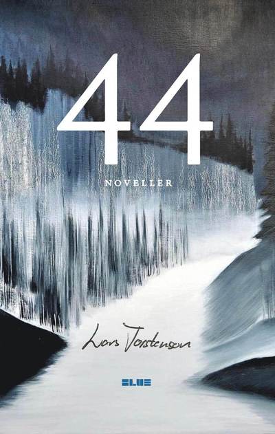 Cover for Lars Torstenson · 44 noveller (Paperback Book) (2024)