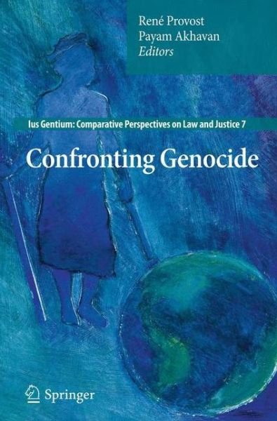 Cover for Payam Akhavan · Confronting Genocide - Ius Gentium: Comparative Perspectives on Law and Justice (Paperback Book) [2011 edition] (2012)