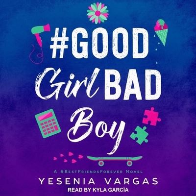 Cover for Yesenia Vargas · #Goodgirlbadboy (CD) (2019)