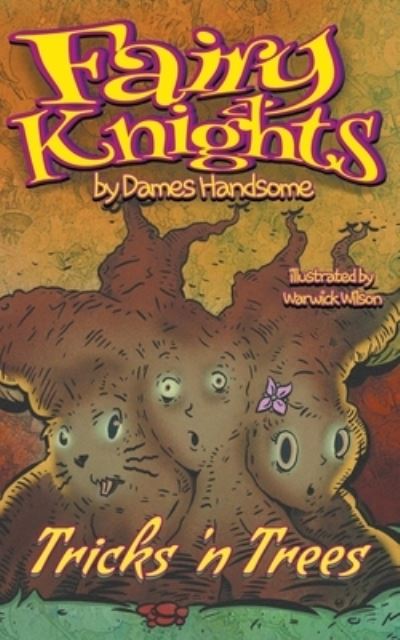 Cover for Handsome Dames Handsome · Tricks N' Trees - Fairy Knights (Paperback Book) (2021)