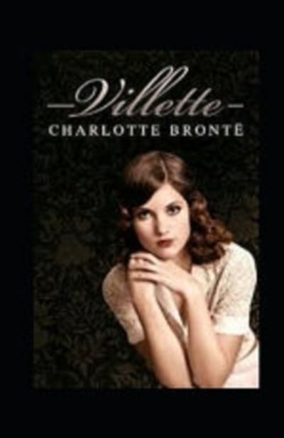 Cover for Charlotte Bronte · Villette Illustrated (Paperback Bog) (2021)