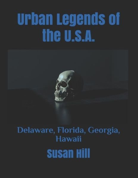 Cover for Susan Hill · Urban Legends of the U.S.A. (Paperback Book) (2020)