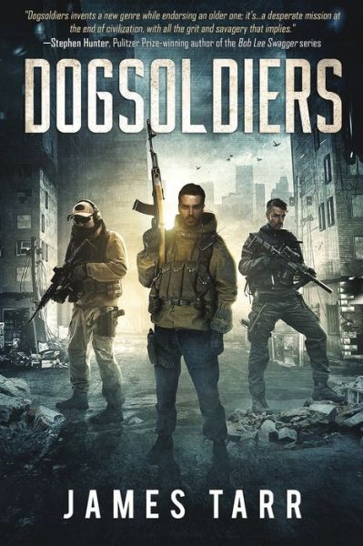 Cover for James Tarr · Dogsoldiers (Paperback Book) (2020)