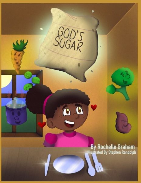 Cover for Rochelle Rene Graham · God's Sugar (Paperback Book) (2020)