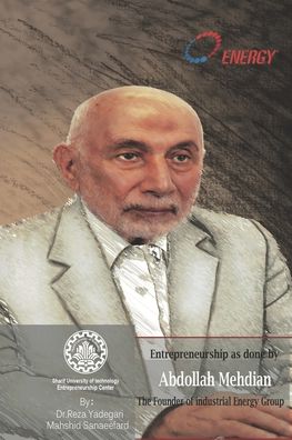 Cover for Mahshid Sanaeefard · Entrepreneurship as done by Abdollah Mehdian (Paperback Book) (2020)