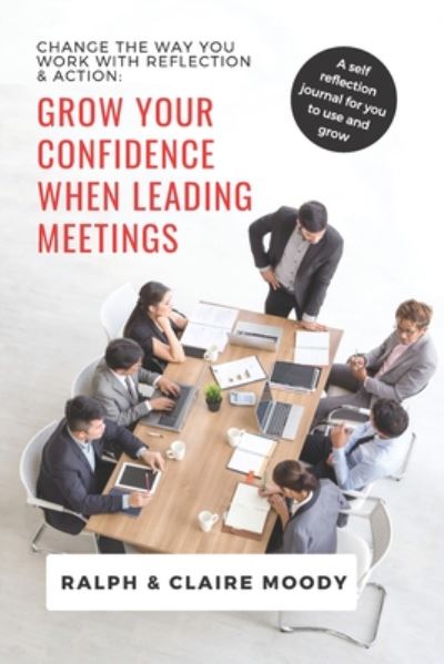 Cover for Ralph Moody · Grow Your Confidence When Leading Meetings (Paperback Book) (2020)