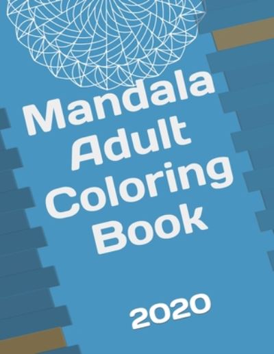 Cover for Alfi · Mandala Adult Coloring Book (Paperback Book) (2020)