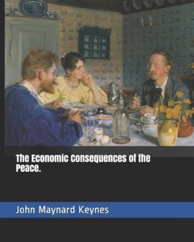 Cover for John Maynard Keynes · The Economic Consequences of the Peace. (Paperback Book) (2020)