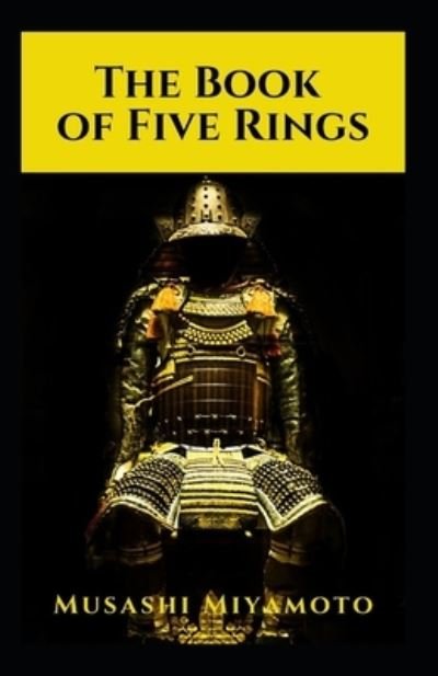 Cover for Miyamoto Musashi · The Book of Five Ring-Original Edition (Annotated) (Paperback Bog) (2021)