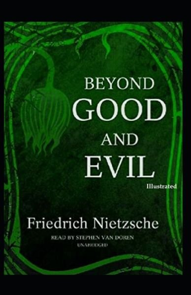 Cover for Friedrich Nietzsche · Beyond Good and Evil Illustrated (Taschenbuch) (2021)