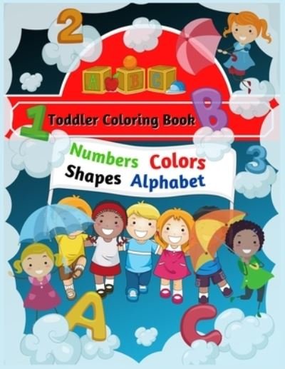 Cover for Northern Lights · Toddler coloring book alphabets numbers colors shapes (Paperback Bog) (2021)