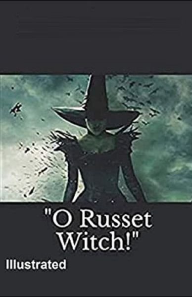Cover for F Scott Fitzgerald · &quot;O Russet Witch!&quot; Illustrated (Paperback Bog) (2021)
