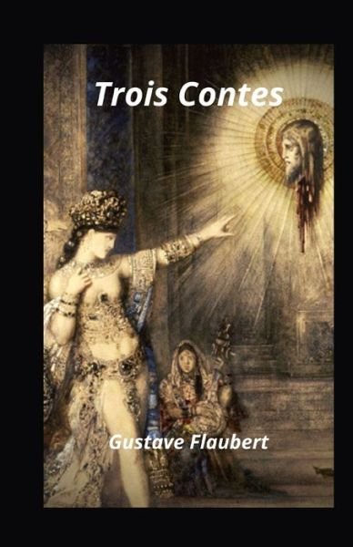 Cover for Gustave Flaubert · Trois Contes (Paperback Book) (2021)