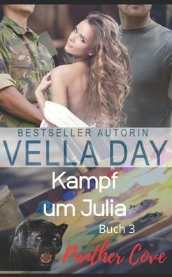 Cover for Vella Day · Kampf Um Julia - Panther Cove (Pocketbok) (2022)