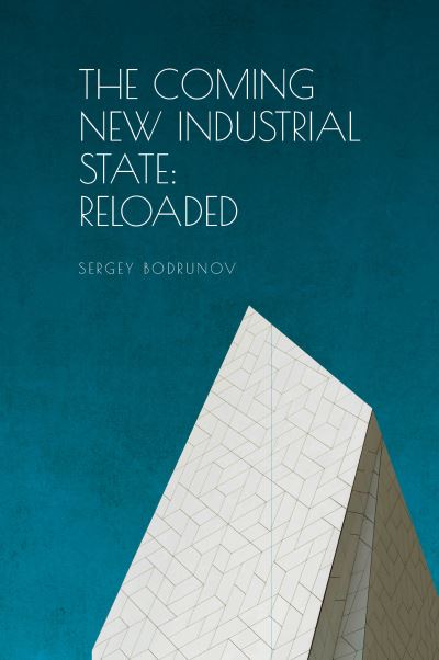 Cover for Sergey Bodrunov · Coming of New Industrial Society (Book) (2023)