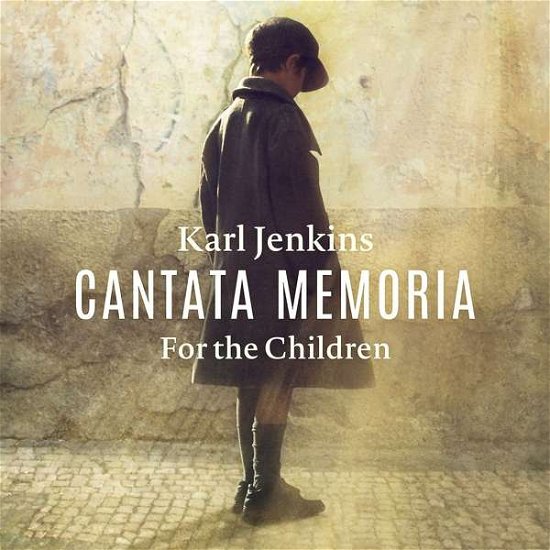 Cantata Memoria for the Children (In Memory of - Jenkins / Terfel / Jenkins / Sinfonia Cymru - Musik - DECCA - 0028947964865 - 7 oktober 2016