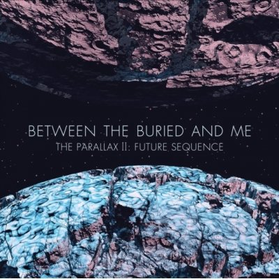 Cover for Between The Buried And Me · The Parallax Ii: Future Sequence (LP) (2023)