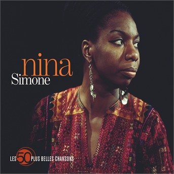 Cover for Nina Simone  · Les 50 plus belles chansons (CD) (2015)