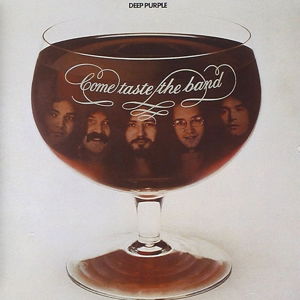 Come Taste the Band LP - Deep Purple - Música - UMC - 0600753635865 - 21 de janeiro de 2016