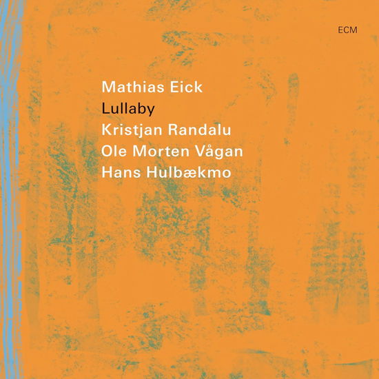 Cover for Mathias Eick · Lullaby (CD) (2025)