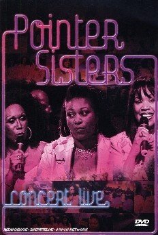 Cover for Pointer Sisters · Concert Live (DVD) (2006)