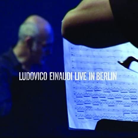 Cover for Ludovico Einaudi · Live in Berlin (CD) (2020)
