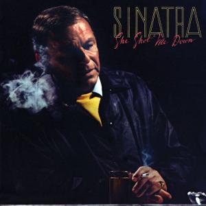 Cover for Frank Sinatra · She Shot Me Down (CD) (2022)