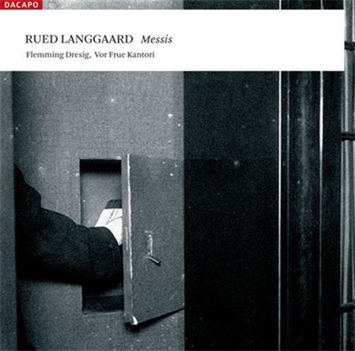 Cover for Dreisig / Vor Frue Kantori · LANGGAARD: Messis (SACD) (2009)