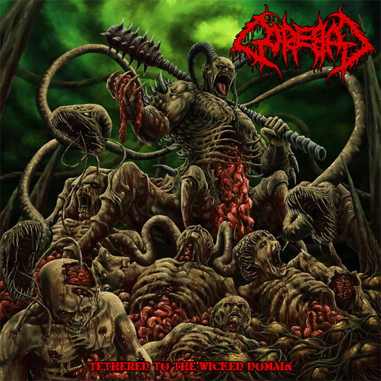 Cover for Gorebag · Tethered to the Wicked Domain (CD) (2021)