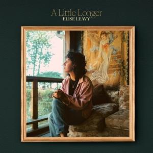 Cover for Elise Leavy · A Little Longer (CD) (2023)