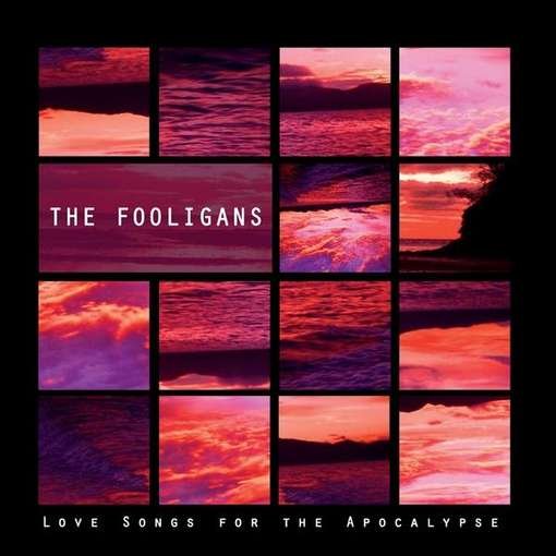 Cover for Fooligans · Love Songs for the Apocalypse (CD) (2010)