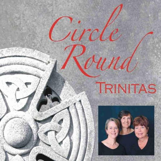 Cover for Trinitas · Circle Round (CD) (2013)