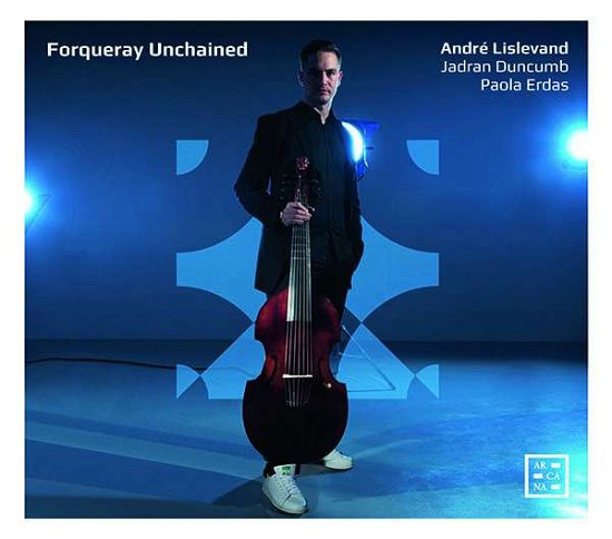 Cover for Andre Lislevand / Jadran Duncumb / Paola Erdas · Forqueray Unchained (CD) (2021)