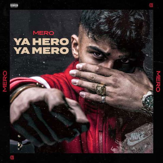 Cover for Mero · Ya Hero Ya Mero (CD) [Limited edition] (2019)