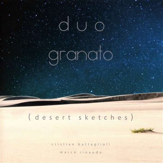 Desert Sketches - Duo Granato - Music - DUO GRANATO MUSIC - 4260466399865 - February 7, 2018